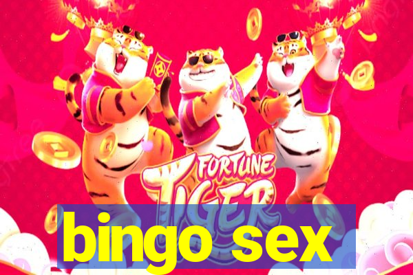 bingo sex