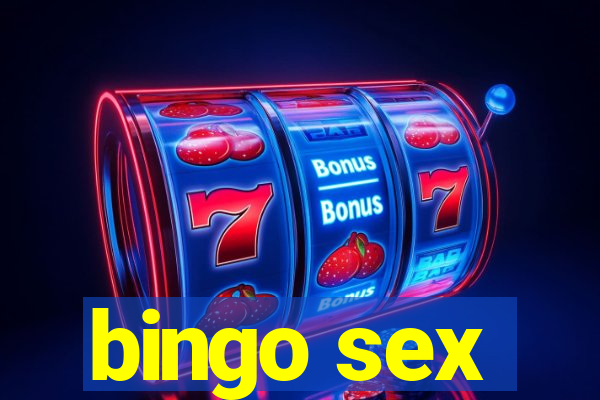 bingo sex