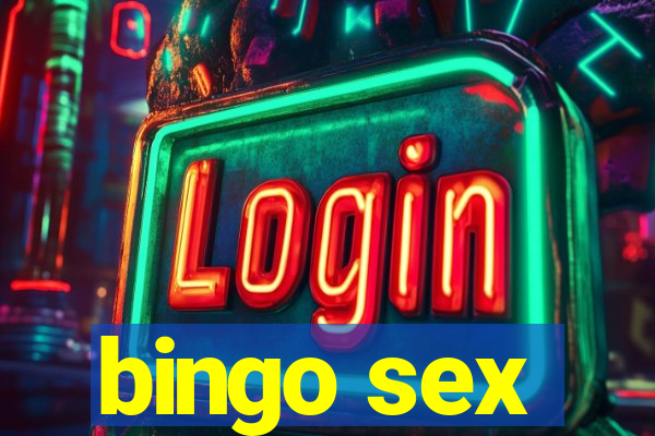 bingo sex