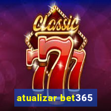 atualizar bet365