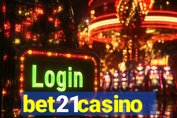 bet21casino