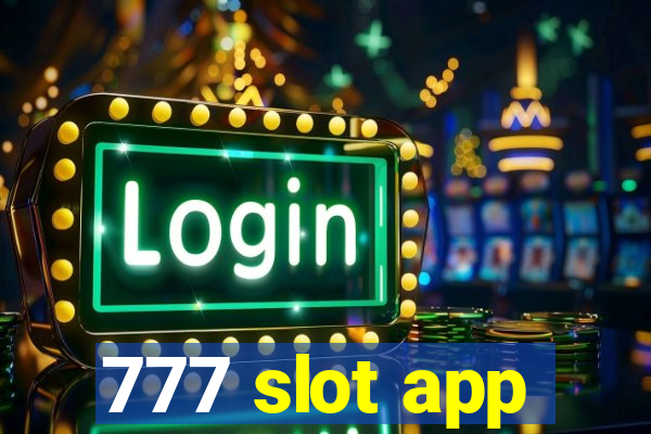 777 slot app