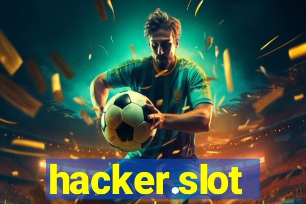 hacker.slot