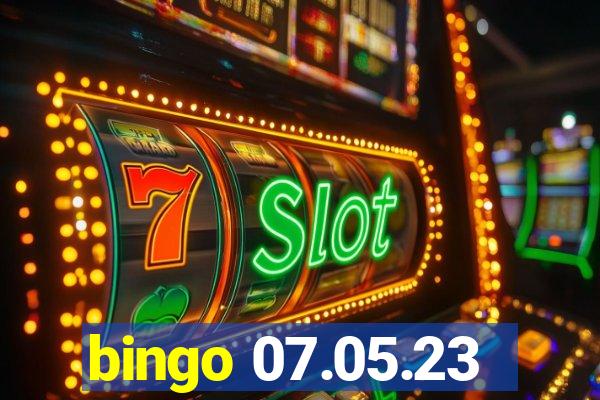 bingo 07.05.23