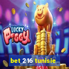 bet 216 tunisie