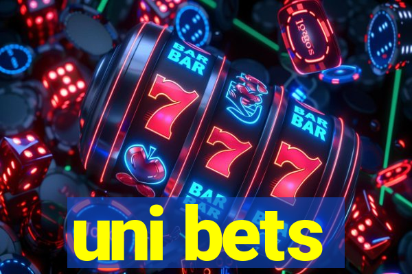 uni bets