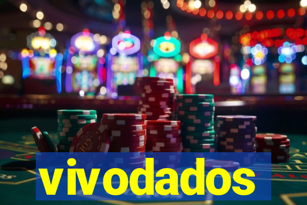 vivodados