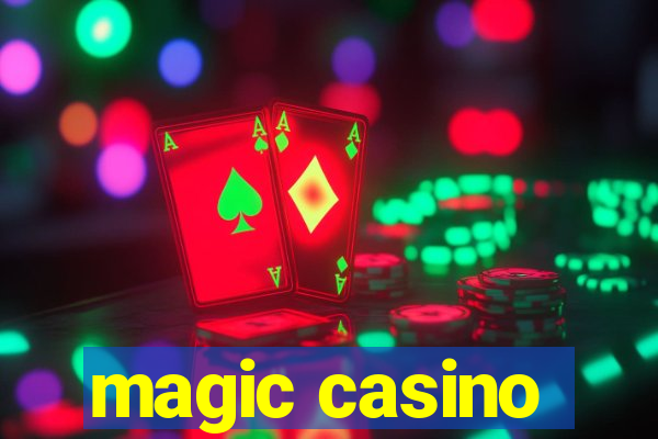 magic casino