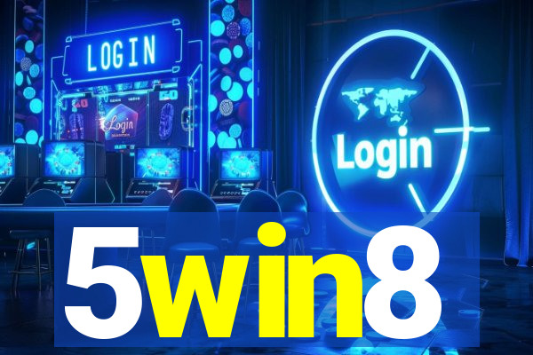 5win8