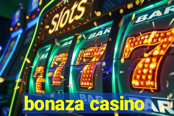 bonaza casino