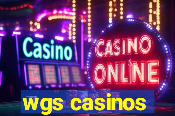 wgs casinos