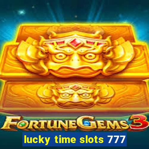 lucky time slots 777