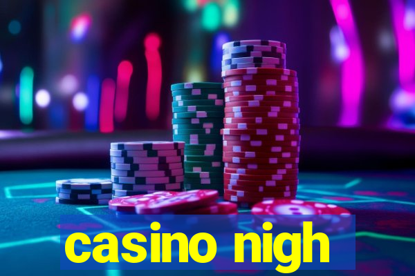 casino nigh