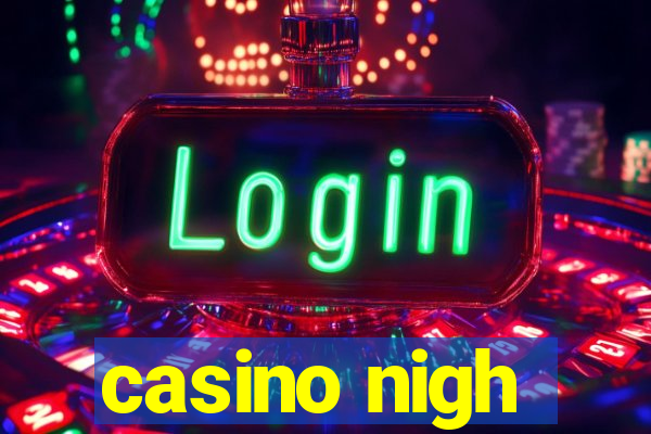 casino nigh