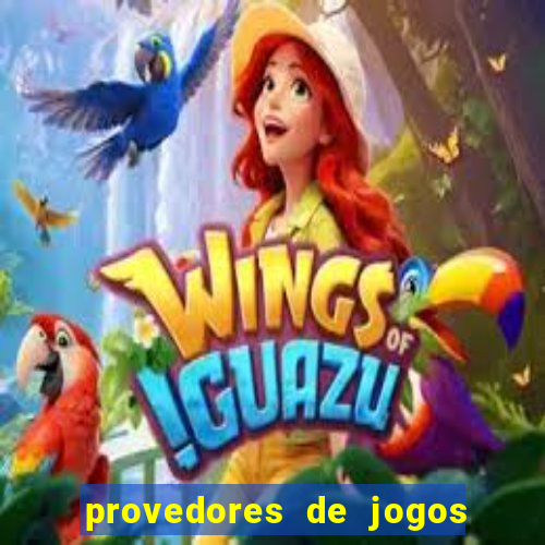 provedores de jogos de cassino