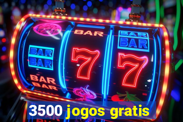 3500 jogos gratis