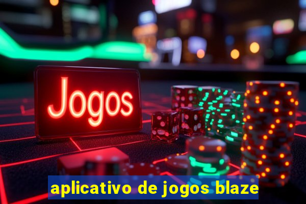 aplicativo de jogos blaze