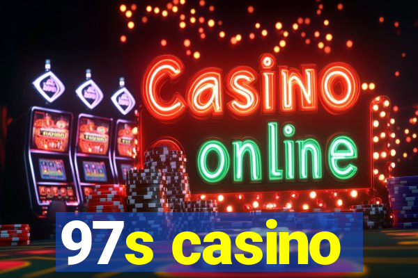 97s casino