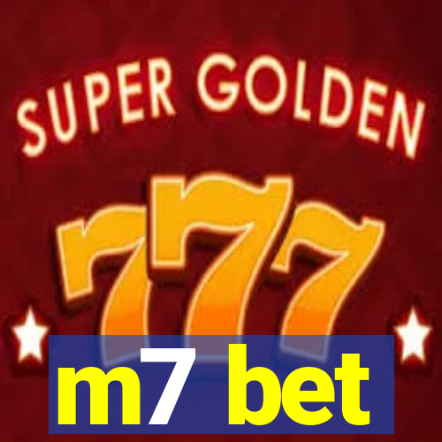 m7 bet