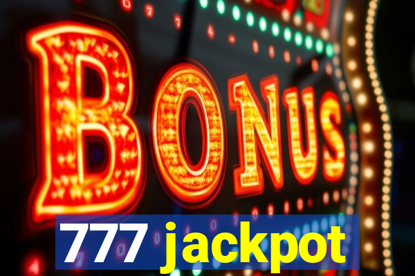 777 jackpot