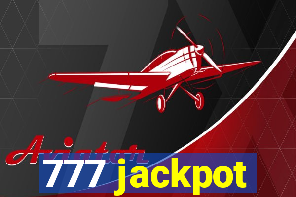 777 jackpot