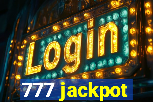 777 jackpot