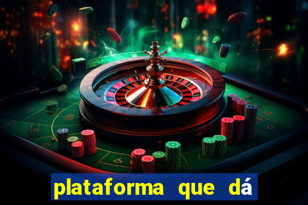 plataforma que dá b?nus ao se cadastrar