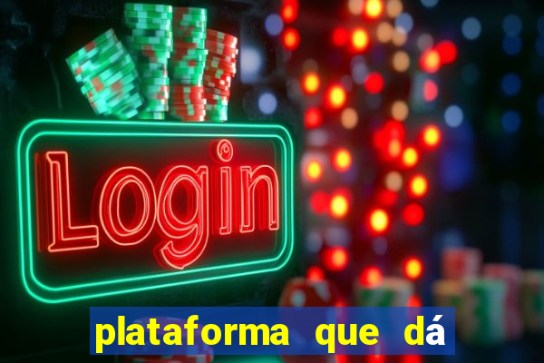 plataforma que dá b?nus ao se cadastrar