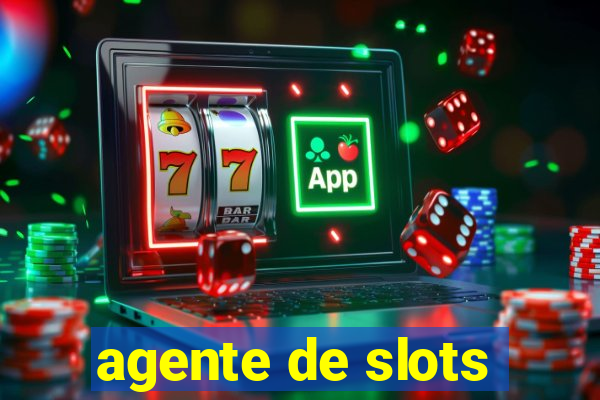 agente de slots