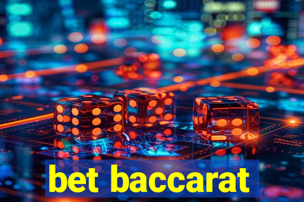 bet baccarat