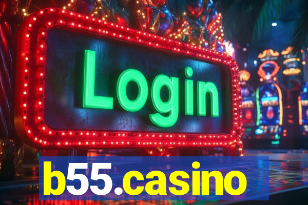 b55.casino