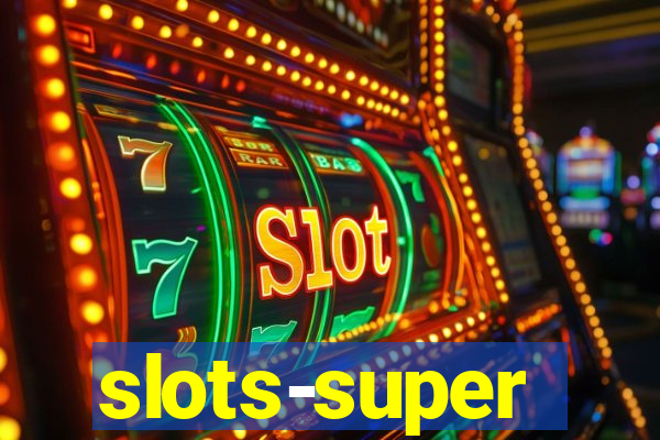 slots-super