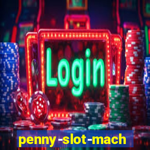 penny-slot-machines