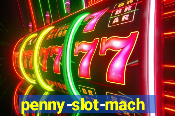 penny-slot-machines