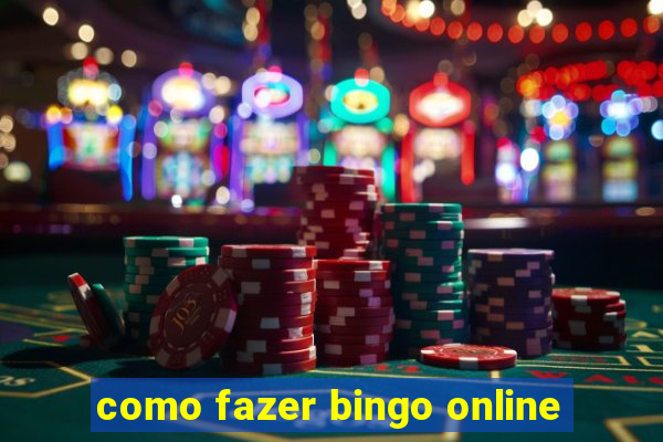 como fazer bingo online