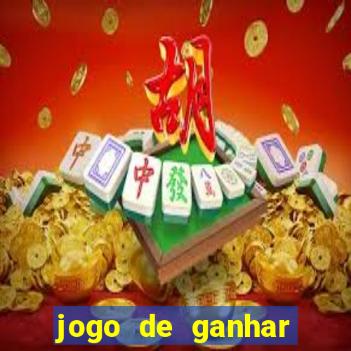 jogo de ganhar dinheiro de verdade sem aposta