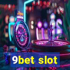 9bet slot