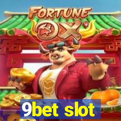 9bet slot