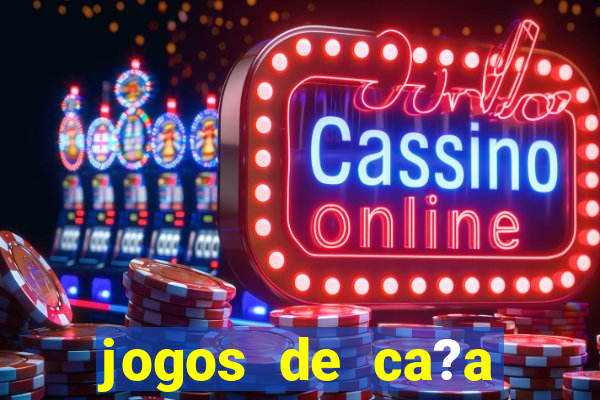 jogos de ca?a niqueis online