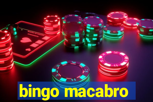 bingo macabro