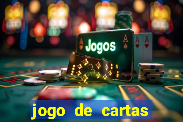 jogo de cartas online valendo dinheiro