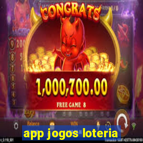 app jogos loteria