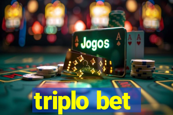 triplo bet