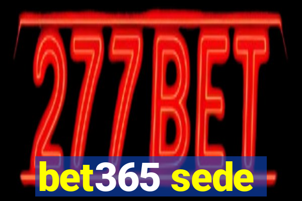 bet365 sede