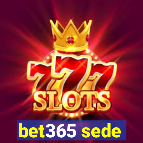 bet365 sede