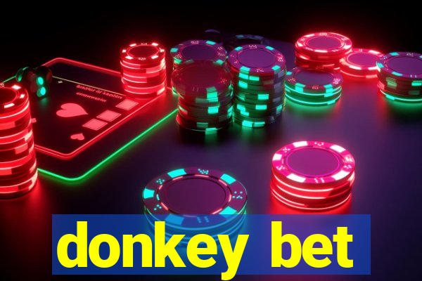 donkey bet