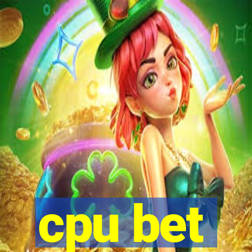 cpu bet