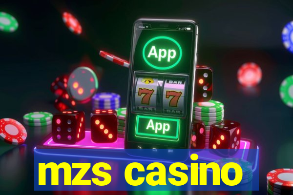 mzs casino