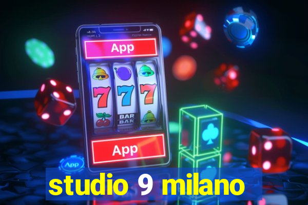 studio 9 milano