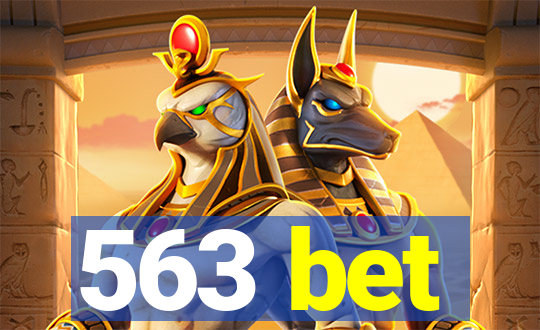 563 bet